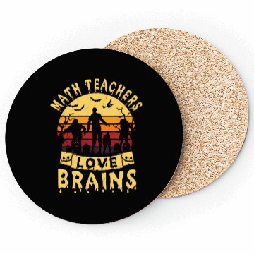 Discover Math Teachers Love Brains Halloween Coasters Math