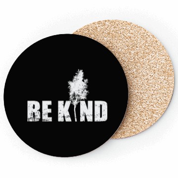 Discover Be Kind Nature Forest Trees Nature Leaves Coasters