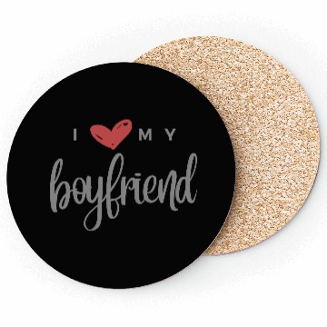 Discover I Love My Boyfriend Coasters