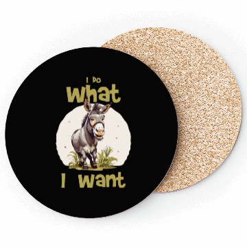 Discover I do what I want - donkey Coasters