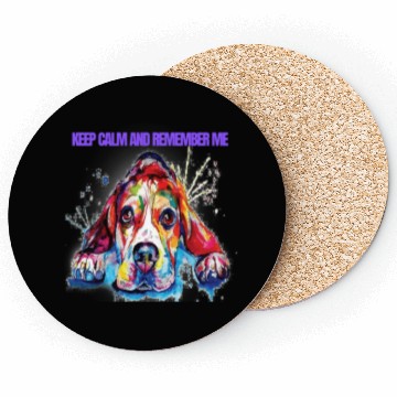 Discover KEEP CALM AND REMEMBER ME Coasters