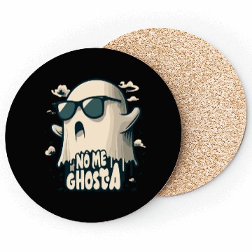 Discover No Me Ghosta Funny Mexican pun Halloween Ghost men Coasters