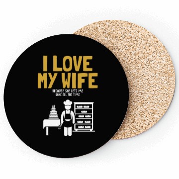 Discover I Love My Wife Baking Pastry Chef Baker Bread Coasters