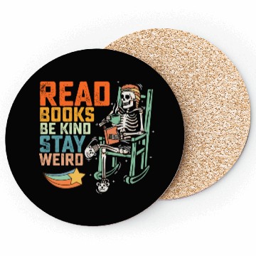 Discover Read Books Be Kind Stay Weird Skeleton Coasters