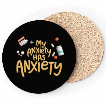 Discover ANXIETY FUNNY Coasters
