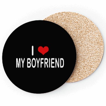 Discover I Love My Boyfriend Coasters