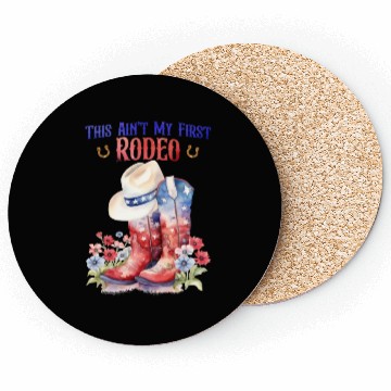 Discover This Ain't My First Rodeo Women Rodeo Cowboy Coasters
