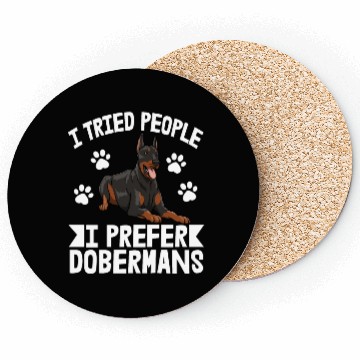 Discover I Tried People I Prefer Doberman Coasters