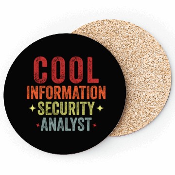 Discover Funny Cool Information Security Data Analyst Vinta Coasters