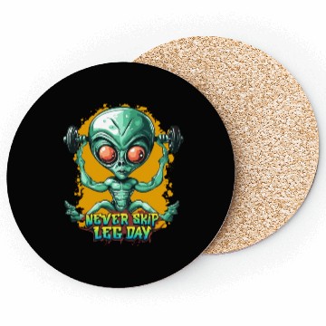 Discover Never skip leg day, Gym Workout, Alien gym Coasters