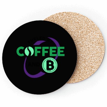 Discover Fueled By Coffee and Bitcoin Coasters