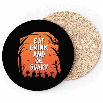 Discover Eat drink and be scary Coasters