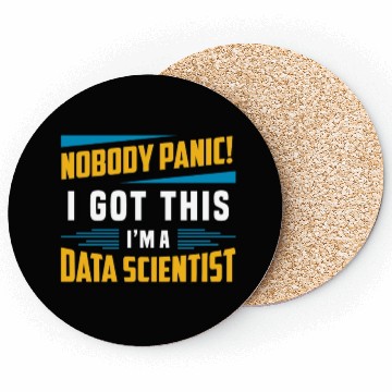 Discover Data Mining Nobody Panic I Got This Data Analyst Coasters