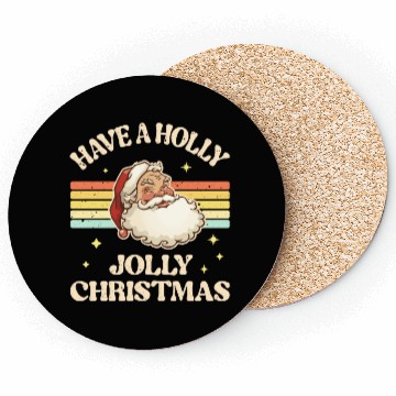 Discover Have A Holly Jolly Christmas Coasters