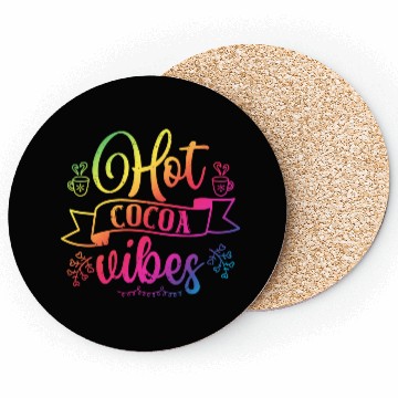 Discover Chocolate Lover Hot Cocoa Vibes Coasters