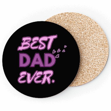 Discover BEST DAD EVER Coasters