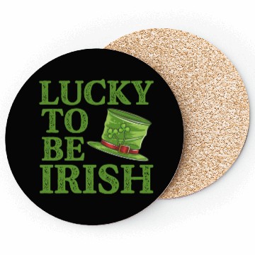Discover Lucky To Be Irish Funny St Patrick s Day Coasters