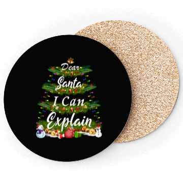 Discover Dear Santa, I Can Explain - Christmas Tree Coasters