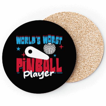Discover World s Worst Pinball Player Coasters