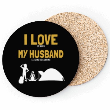 Discover I love my Husband Camping Campgrounds Glamping Coasters