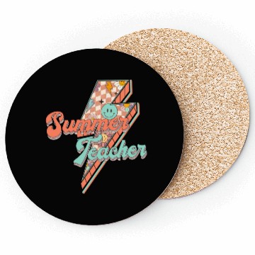 Discover SUMMER TEACHER Coasters