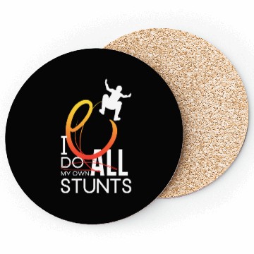 Discover "I Do My Own Stunts" Daredevil Design Coasters
