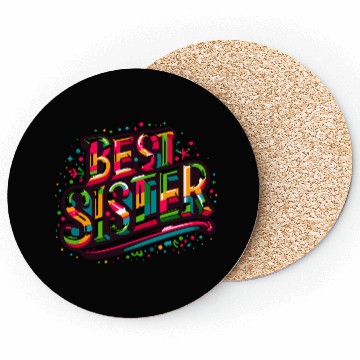Discover Best sister ever Coasters