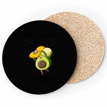Discover Avocado beauty can't be bought Coasters