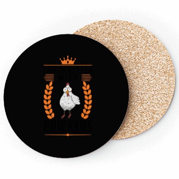 Discover Life Is Better With Chickens Farmer Coasters
