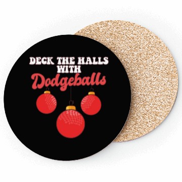 Discover Deck The Halls With Dodgeball Player Coach Coasters