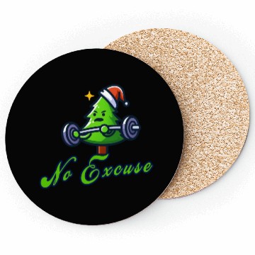 Discover No excuse, funny christmas tree on gym Coasters