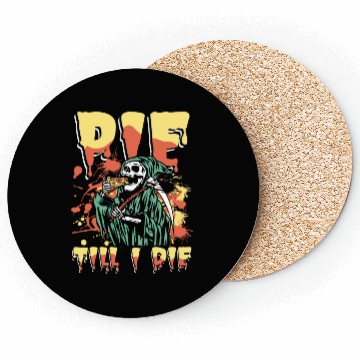 Discover Pie till i die | cupcake & cookies grim reaper Coasters