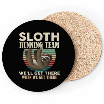 Discover Sloth Running Team We'll Get There Sloth Coasters