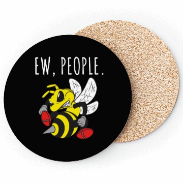 Discover Ew People Angry Bee Coasters