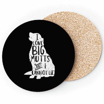 Discover I Love Big Mutts And I Cannot Lie Dog Mom Coasters