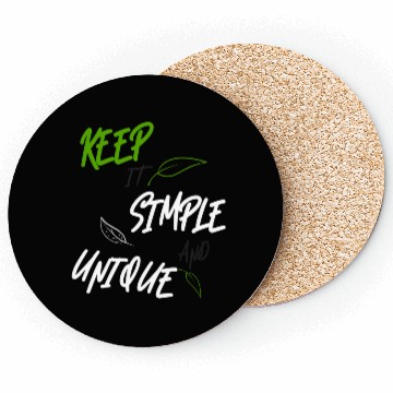 Discover KEEP IT SIMPLE AND UNIQUE-WHITE GREEN LETTERING Coasters