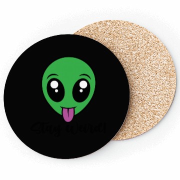 Discover Stay Weird Alien Coasters