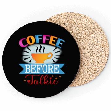 Discover Coffee before talkie Coasters