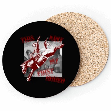 Discover This Ant My First Rodeo Coasters
