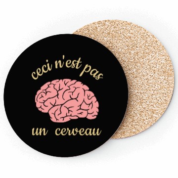 Discover Ceci Nest Pas Un Cerveau Art Teacher Brain Coasters