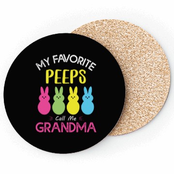 Discover My Favorite Peeps Call Me Grandma Coasters