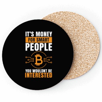 Discover Bitcoin: Its Money for Smart people Coasters