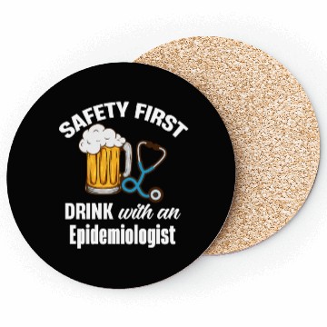 Discover Safety First Drink With An Epidemiologist Vaccine Coasters