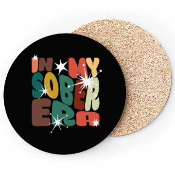 Discover In My Sober Era Alcohol Drinking Recovery Mode Coasters