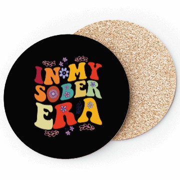 Discover In My Sobriety Era Alcohol Drinking Recovery Mode Coasters