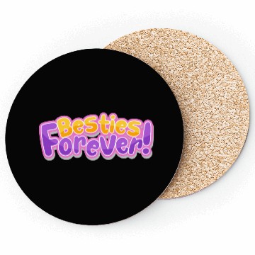 Discover Besties Forever Coasters