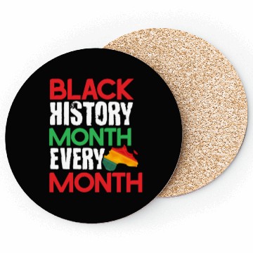 Discover Black History Month Every Month Coasters