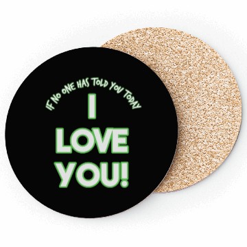 Discover i love you Coasters