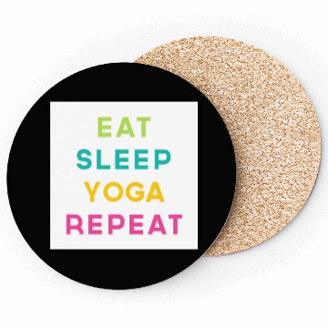 Discover Eat Sleep Yoga Repeat Meditation Exercise Quote Coasters