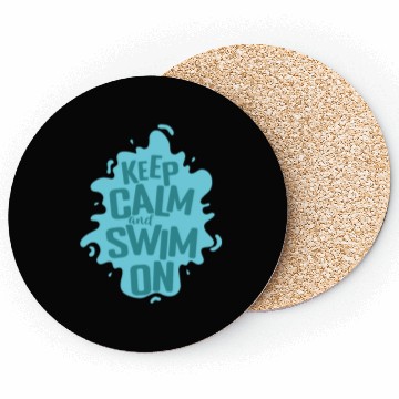 Discover Keep Calm and Swim on Sport Training Coasters